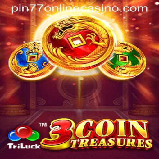 Exploring 3CoinTreasures and Its Role in PIN77 ONLINE CASINO