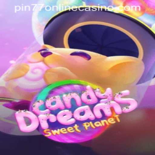 Exploring the Enchanting World of CandyDreams in PIN77 Online Casino