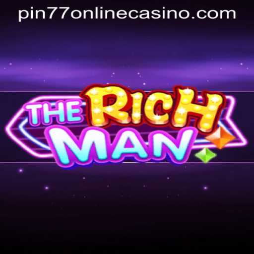 Exploring TheRichMan: An Exciting Journey in PIN77 Online Casino